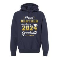 Proud Brother Of A Class Of 2024 Graduate Senior Graduation Premium Hoodie