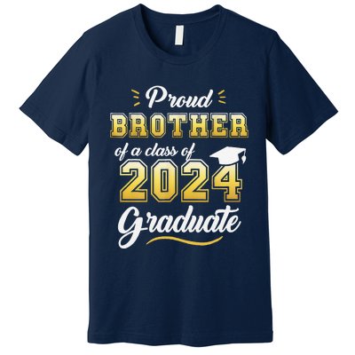 Proud Brother Of A Class Of 2024 Graduate Senior Graduation Premium T-Shirt