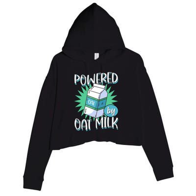 Powered By Oat Milk Cute Vegan Plant Based Cook Barista Crop Fleece Hoodie