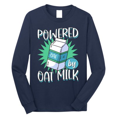 Powered By Oat Milk Cute Vegan Plant Based Cook Barista Long Sleeve Shirt