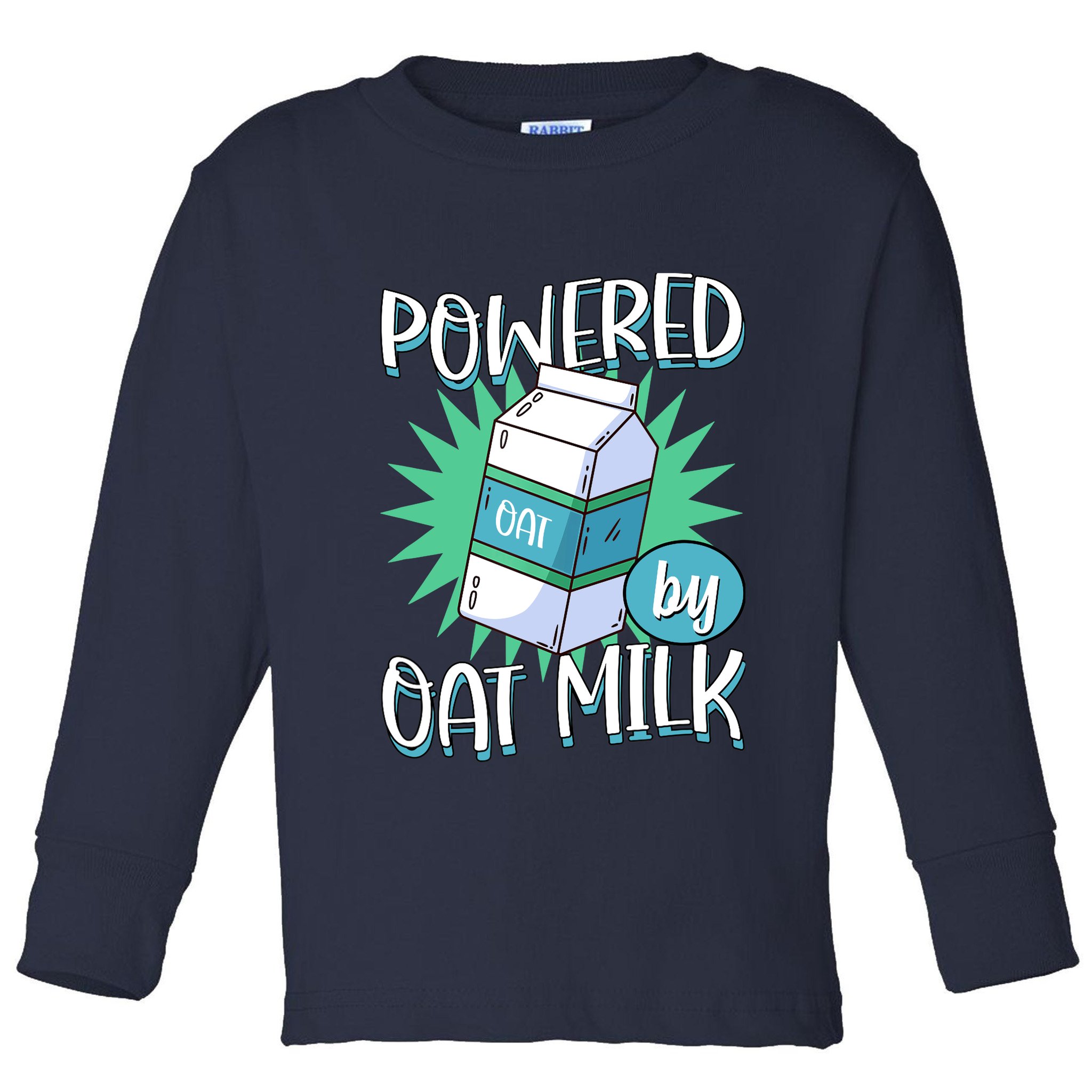 Powered By Oat Milk Cute Vegan Plant Based Cook Barista Toddler Long Sleeve Shirt