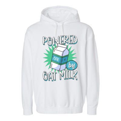 Powered By Oat Milk Cute Vegan Plant Based Cook Barista Garment-Dyed Fleece Hoodie