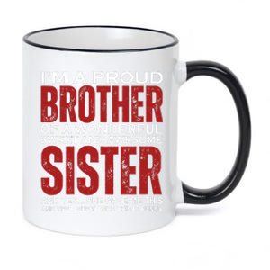 Proud Brother Of A Wonderful Sweet Awesome Sister Funny Gift 11oz Black Color Changing Mug