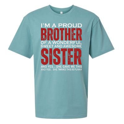 Proud Brother Of A Wonderful Sweet Awesome Sister Funny Gift Sueded Cloud Jersey T-Shirt