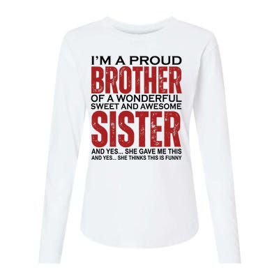 Proud Brother Of A Wonderful Sweet Awesome Sister Funny Gift Womens Cotton Relaxed Long Sleeve T-Shirt