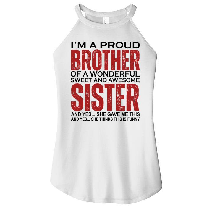 Proud Brother Of A Wonderful Sweet Awesome Sister Funny Gift Women’s Perfect Tri Rocker Tank