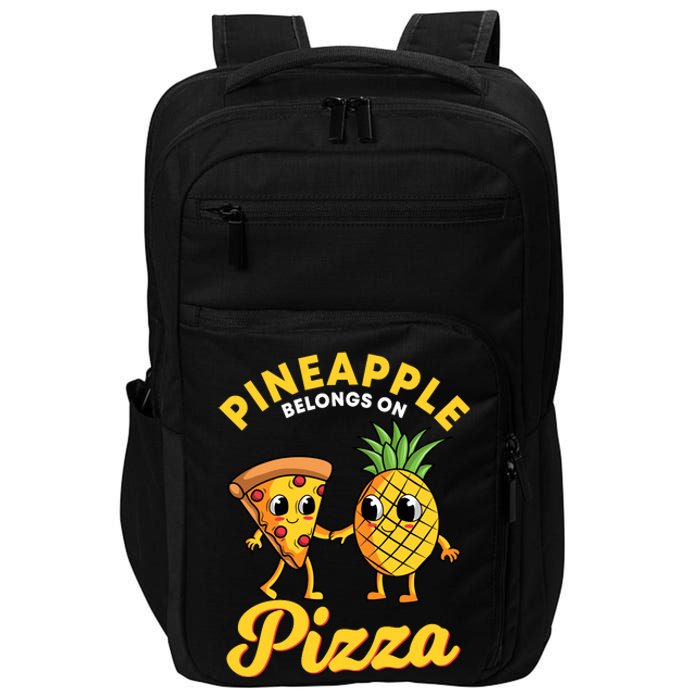 Pineapple Belongs On Pizza Hawaiian Hawaii Pizzeria Impact Tech Backpack