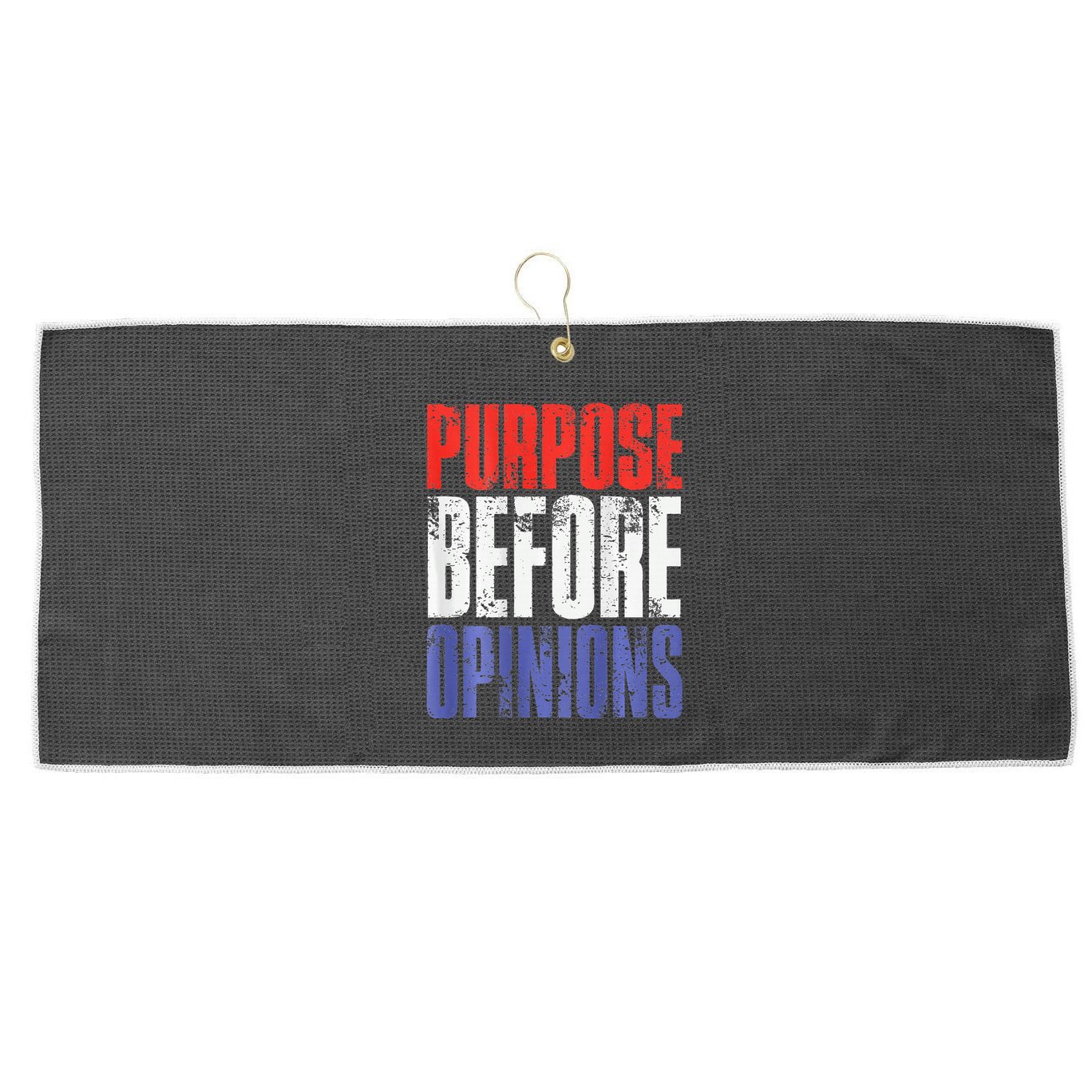 Purpose Before Opinions Austin Theory Live Large Microfiber Waffle Golf Towel