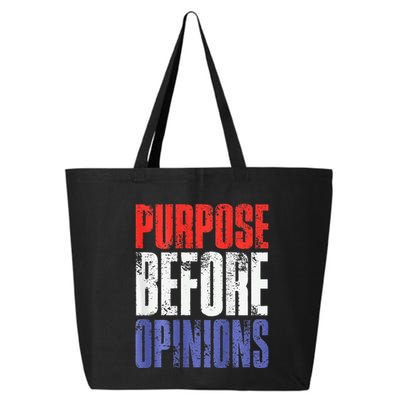 Purpose Before Opinions Austin Theory Live 25L Jumbo Tote