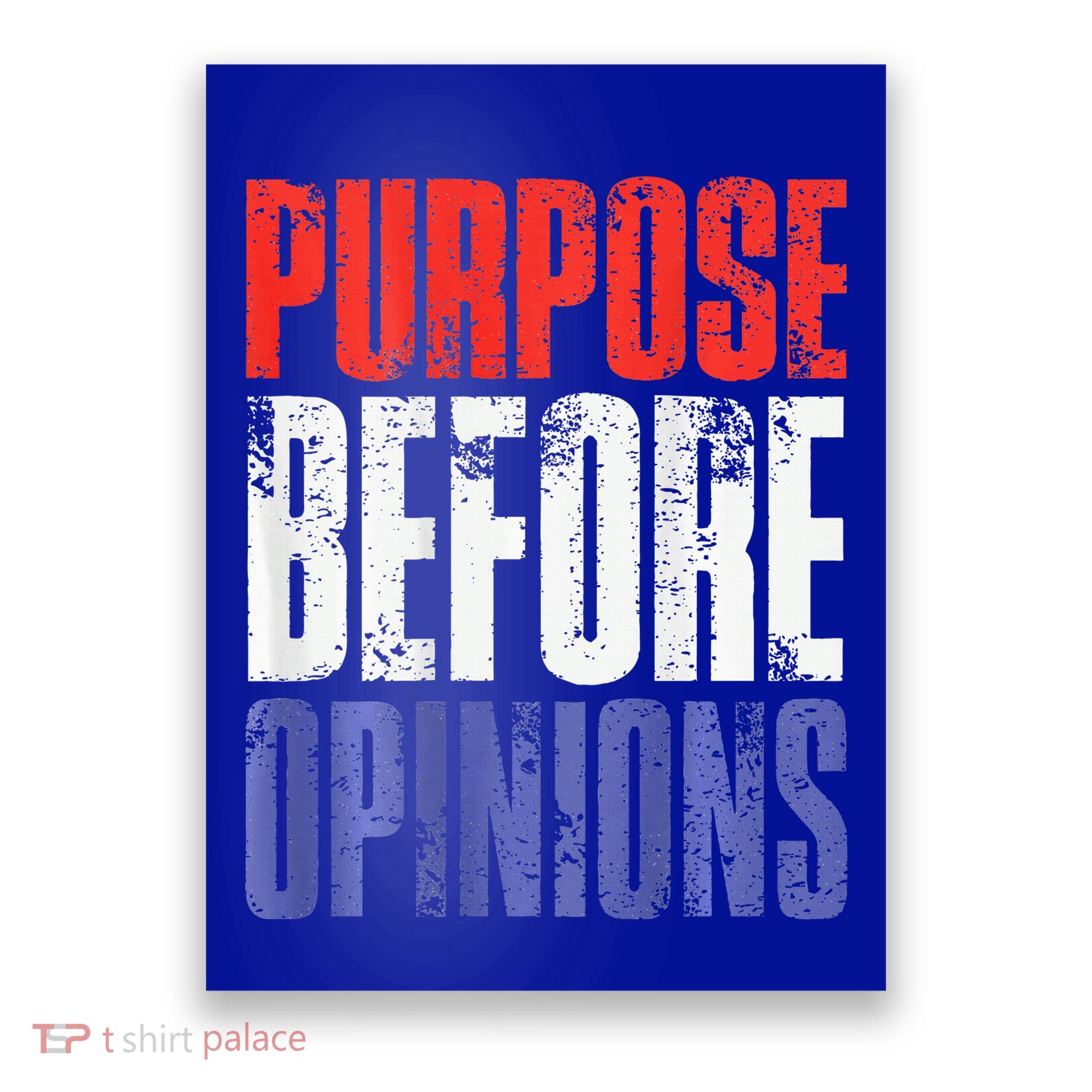 Purpose Before Opinions Austin Theory Live Poster