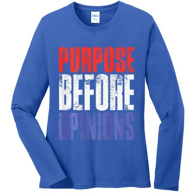 Purpose Before Opinions Austin Theory Live Ladies Long Sleeve Shirt