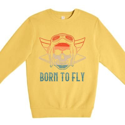 Pilot Born O Fly Airplane Plane Aviator Airport Pilots Premium Crewneck Sweatshirt