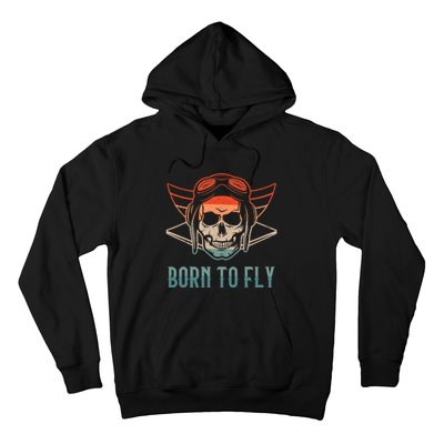 Pilot Born O Fly Airplane Plane Aviator Airport Pilots Hoodie