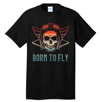 Pilot Born O Fly Airplane Plane Aviator Airport Pilots Tall T-Shirt