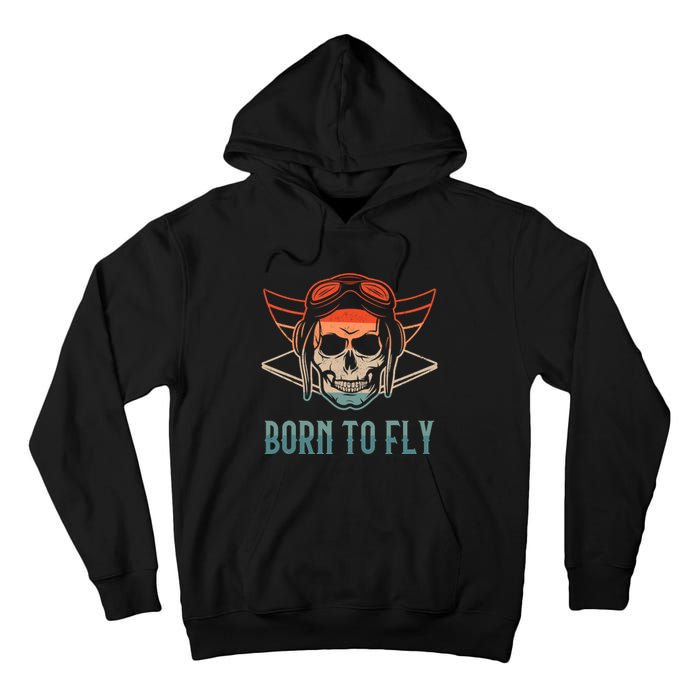 Pilot Born O Fly Airplane Plane Aviator Airport Pilots Tall Hoodie