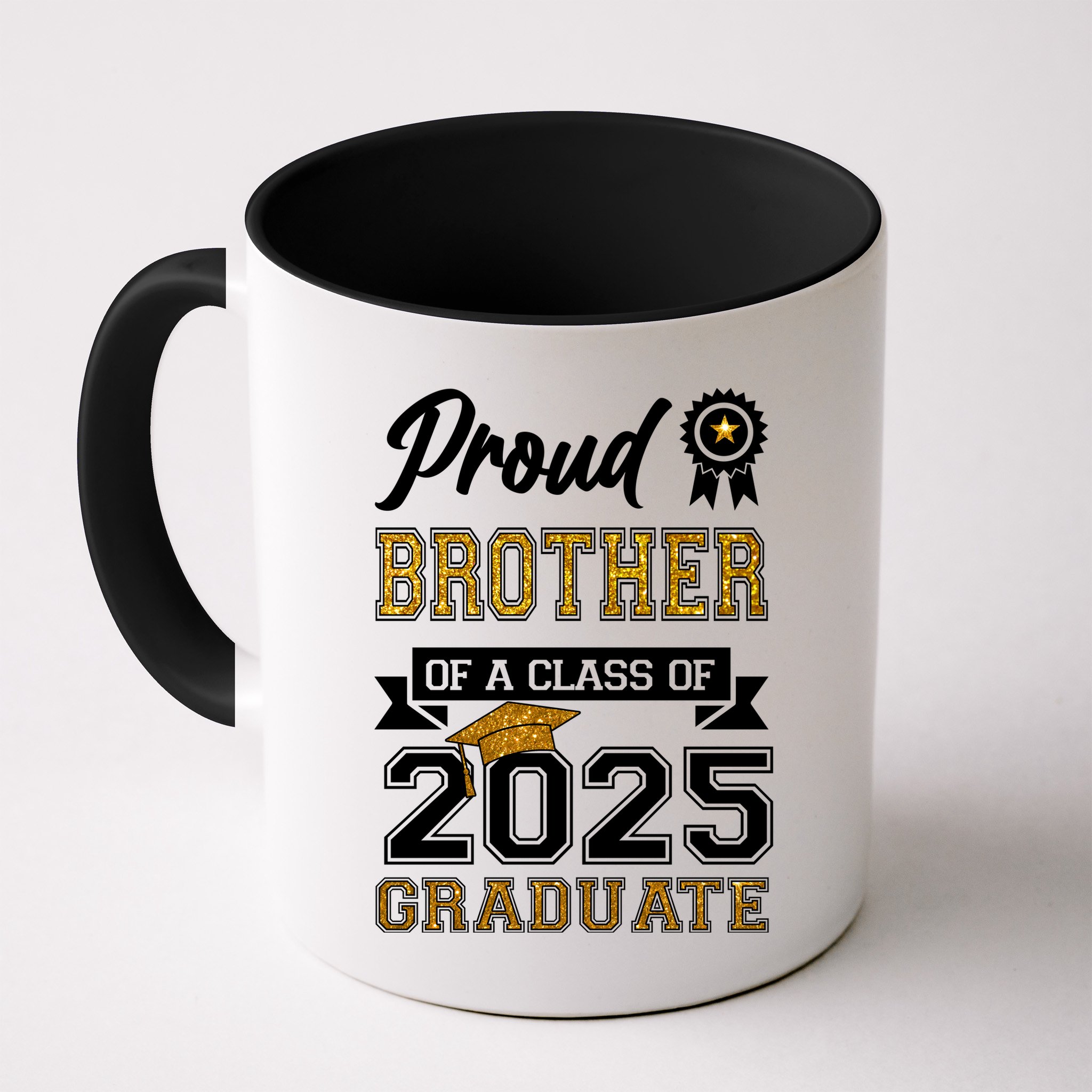 Proud Brother Of A Class Of 2025 Graduate Mug