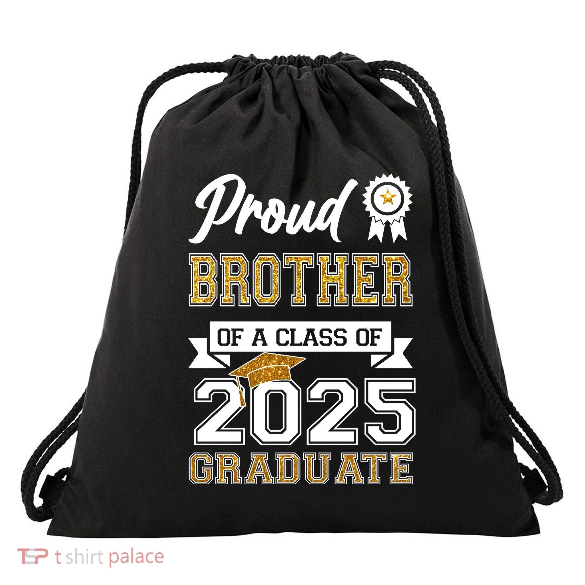 Proud Brother Of A Class Of 2025 Graduate Drawstring Bag