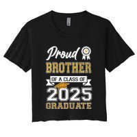 Proud Brother Of A Class Of 2025 Graduate Women's Crop Top Tee