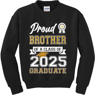 Proud Brother Of A Class Of 2025 Graduate Kids Sweatshirt