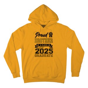 Proud Brother Of A Class Of 2025 Graduate Hoodie