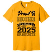 Proud Brother Of A Class Of 2025 Graduate Premium T-Shirt