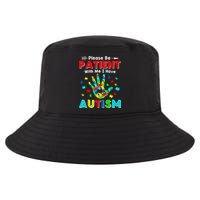 Please Be Patient With Me I Have Autism Cool Comfort Performance Bucket Hat