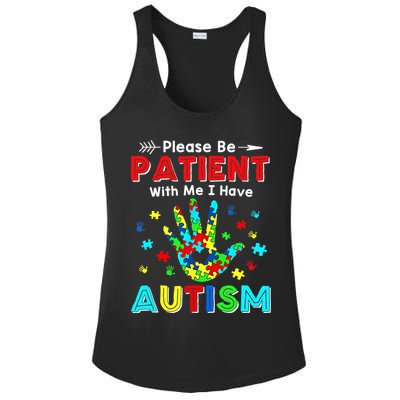 Please Be Patient With Me I Have Autism Ladies PosiCharge Competitor Racerback Tank