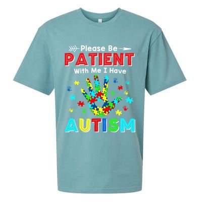 Please Be Patient With Me I Have Autism Sueded Cloud Jersey T-Shirt