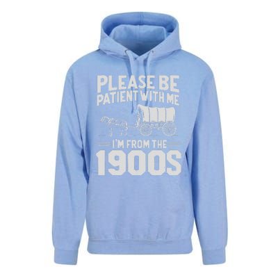 Please Be Patient IM From The 1900s Funny Over The Hill Gift Unisex Surf Hoodie