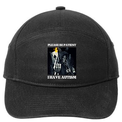 Please Be Patient I Have Autism Hard Cool Skeleton Meme Cute Gift 7-Panel Snapback Hat