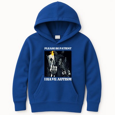 Please Be Patient I Have Autism Hard Cool Skeleton Meme Cute Gift Kids Hoodie
