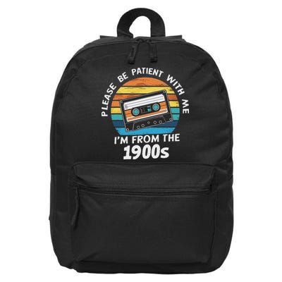 Please Be Patient With Me I'm From The 1900s 16 in Basic Backpack