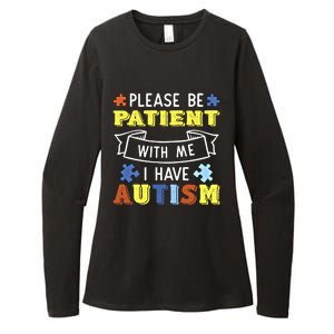 Please Be Patient With Me I Have Autism Awareness Acceptance Gift Womens CVC Long Sleeve Shirt