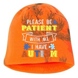 Please Be Patient With Me I Have Autism Awareness Acceptance Gift Kati - Camo Knit Beanie