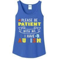 Please Be Patient With Me I Have Autism Awareness Acceptance Gift Ladies Essential Tank