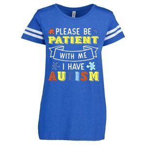 Please Be Patient With Me I Have Autism Awareness Acceptance Gift Enza Ladies Jersey Football T-Shirt