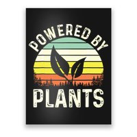 Powered By Plants Veggie Vegan Gardening Poster