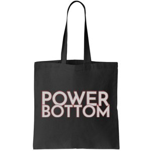 Power Bottom Tote Bag