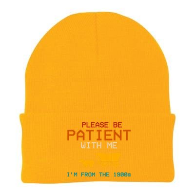 Please Be Patient With Me Im From The 1900s Vintage Knit Cap Winter Beanie