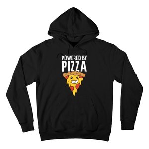 Powered By Pizza Funny Pizza Hoodie