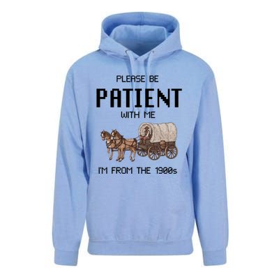 Please Be Patient With Me IM From The 1900s Vintage Unisex Surf Hoodie