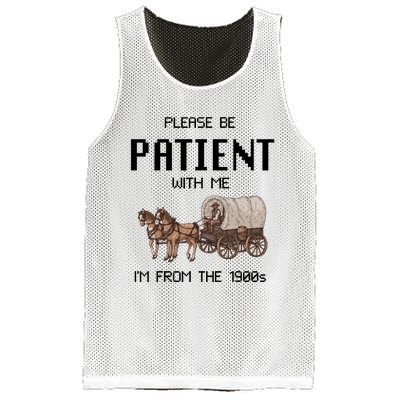 Please Be Patient With Me IM From The 1900s Vintage Mesh Reversible Basketball Jersey Tank