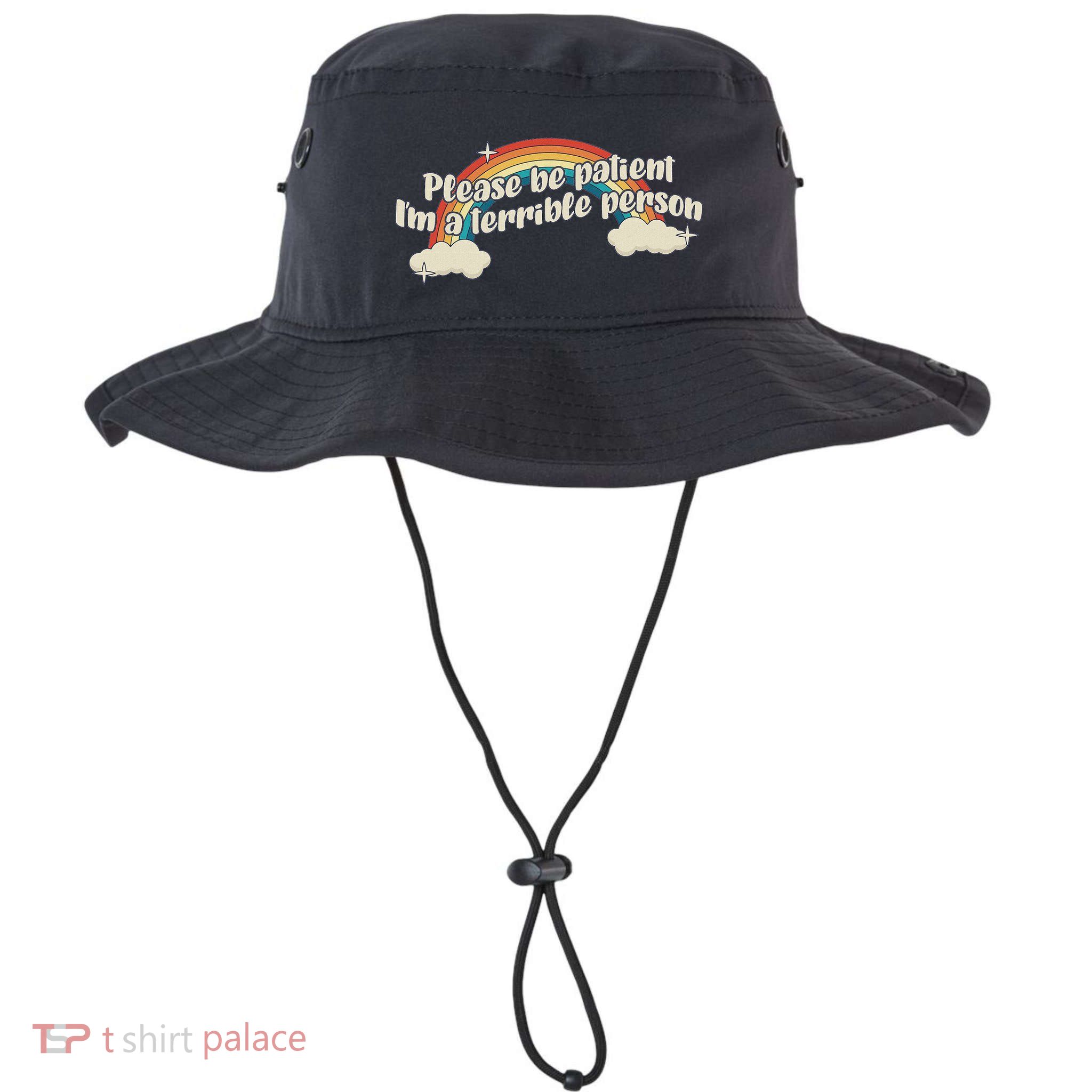 Please Be Patient IM A Terrible Person Existential Dread Legacy Cool Fit Booney Bucket Hat