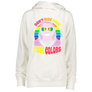 Pride Bigfoot Pink DonT Hide Your True Colors Rainbow Great Gift Womens Funnel Neck Pullover Hood