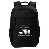 Please Be Patient IM From The 1900S Retro Oregon Trail Backpack