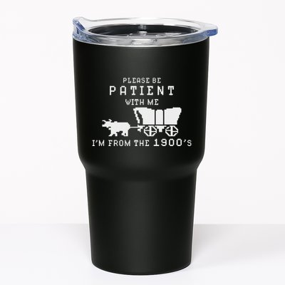 Please Be Patient IM From The 1900S Retro Oregon Trail Tumbler