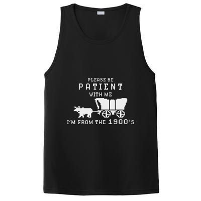 Please Be Patient IM From The 1900S Retro Oregon Trail PosiCharge Competitor Tank