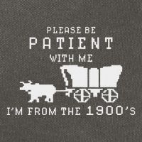 Please Be Patient IM From The 1900S Retro Oregon Trail Cotton Canvas Backpack
