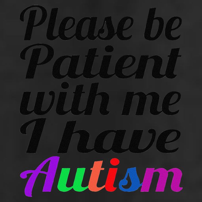 Please Be Patient With Me I Have Autism Cool Comfort Performance Bucket Hat