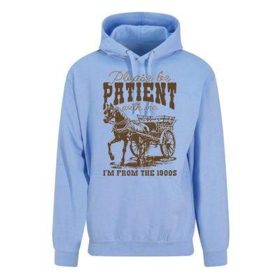 Please Be Patient With Me IM From The 1900s Vintage Unisex Surf Hoodie